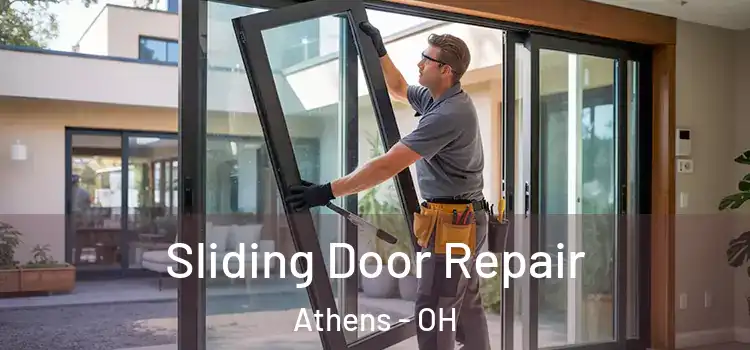 Sliding Door Repair Athens - OH